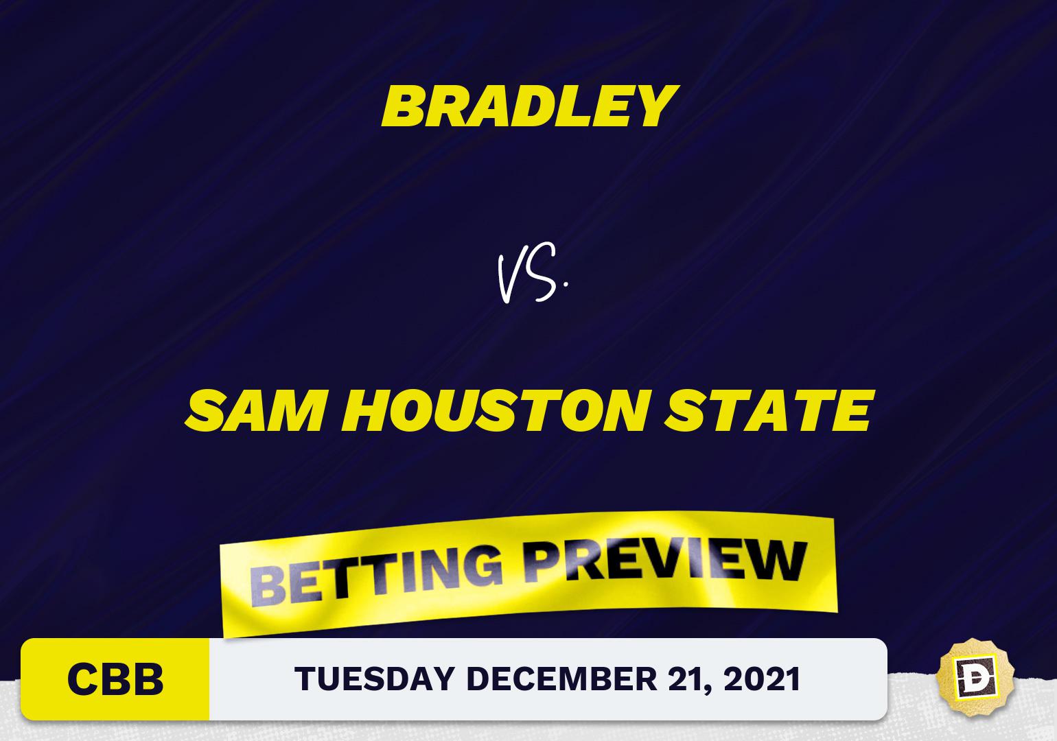 Bradley vs. Sam Houston State CBB Predictions and Odds - Dec 21, 2021