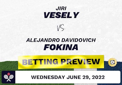Jiri Vesely vs. Alejandro Davidovich Fokina Predictions - Jun 29, 2022