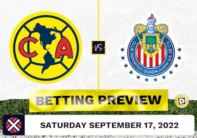 Club America vs. Guadalajara Prediction and Odds - Sep 17, 2022