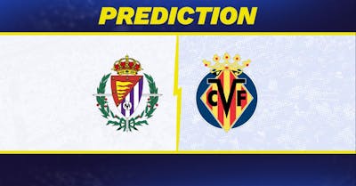 Valladolid vs. Villareal Prediction, Odds, La Liga Picks [10/26/2024]