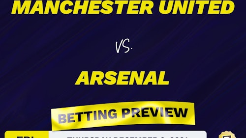 Manchester United vs. Arsenal Predictions and Odds - Dec 2, 2021