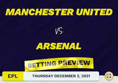 Manchester United vs. Arsenal Predictions and Odds - Dec 2, 2021