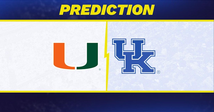 Kentucky-Miami (FL) Predictions and Game Preview.
