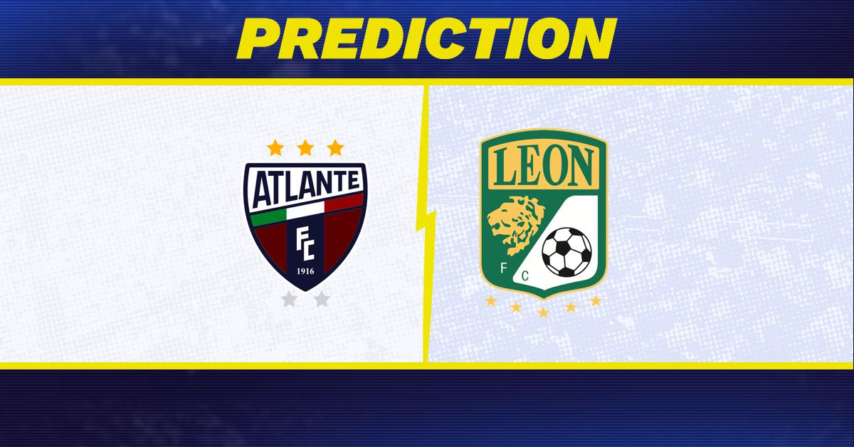 Atlante vs. Club Leon prediction, odds, Liga MX picks [8/28/2026]