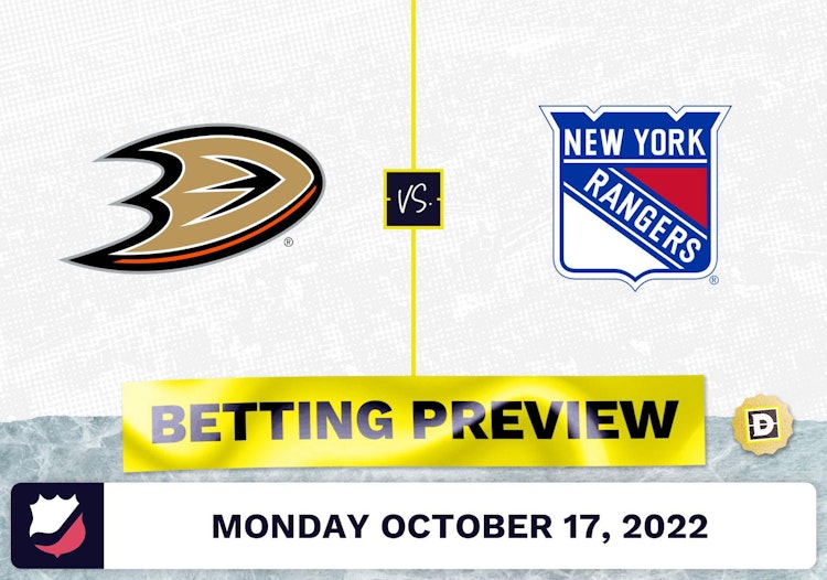 Ducks vs. Rangers Prediction and Odds - Oct 17, 2022