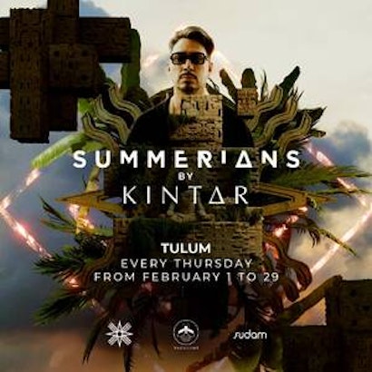 Kintar | Summerians @ Vagalume Tulum