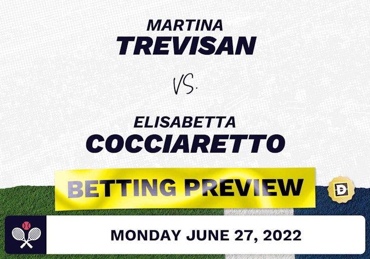 Martina Trevisan vs. Elisabetta Cocciaretto Predictions - Jun 27, 2022