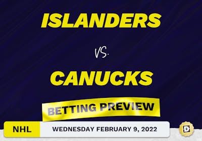 Islanders vs. Canucks Predictions and Odds - Feb 9, 2022