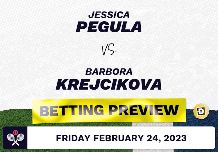 Jessica Pegula vs. Barbora Krejcikova Predictions - Feb 24, 2023