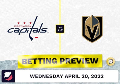 Capitals vs. Golden Knights Prediction and Odds - Apr 20, 2022