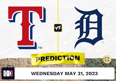 Rangers vs. Tigers Prediction for MLB Wednesday [5/31/2023]