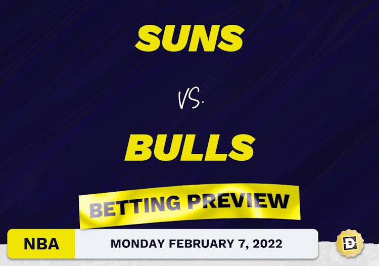 Suns vs. Bulls Predictions and Odds - Feb 7, 2022