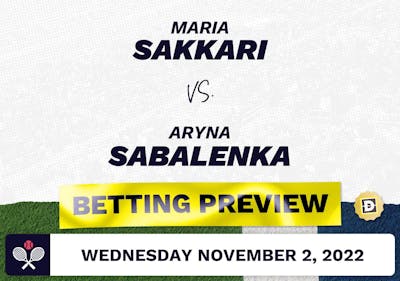 Maria Sakkari vs. Aryna Sabalenka Predictions - Nov 2, 2022