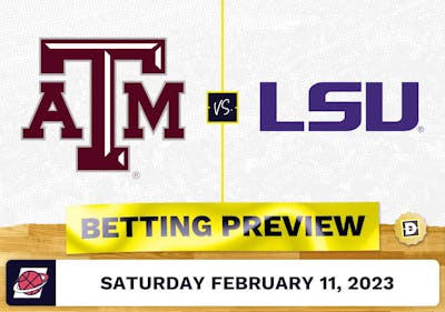 Texas A&M vs. LSU CBB Prediction and Odds - Feb 11, 2023