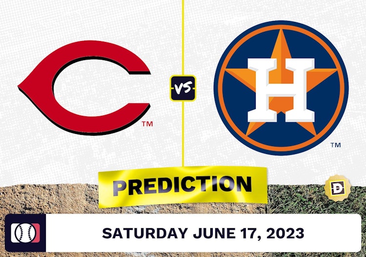 Reds vs. Astros Prediction for MLB Saturday [6/17/2023]