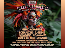 Tierra De Los Muertos Festival 2024 | SET Underground @ Oaxaca