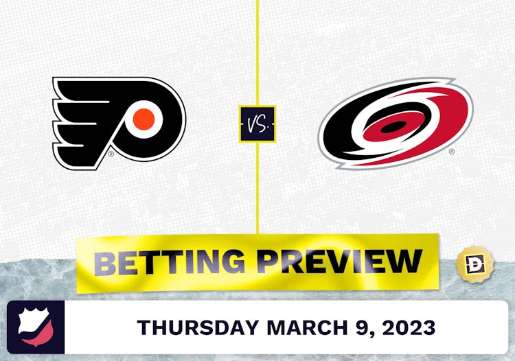 Flyers vs. Hurricanes Prediction and Odds - Mar 9, 2023