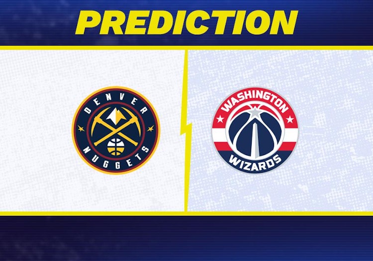 Denver Nuggets-Washington Wizards Predictions and Game Preview.