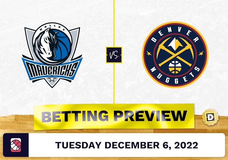 Mavericks vs. Nuggets Prediction and Odds - Dec 6, 2022