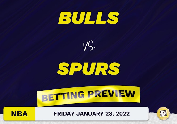 Bulls vs. Spurs Predictions and Odds - Jan 28, 2022