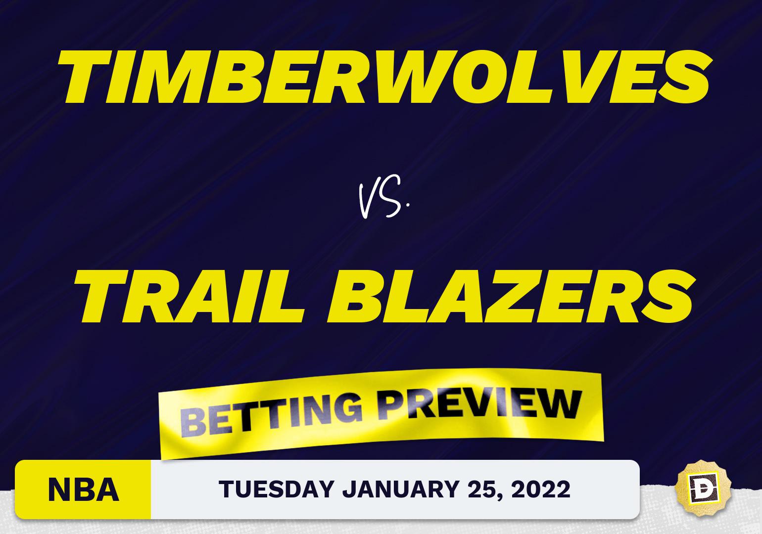 Timberwolves vs. Trail Blazers Predictions and Odds - Jan 25, 2022