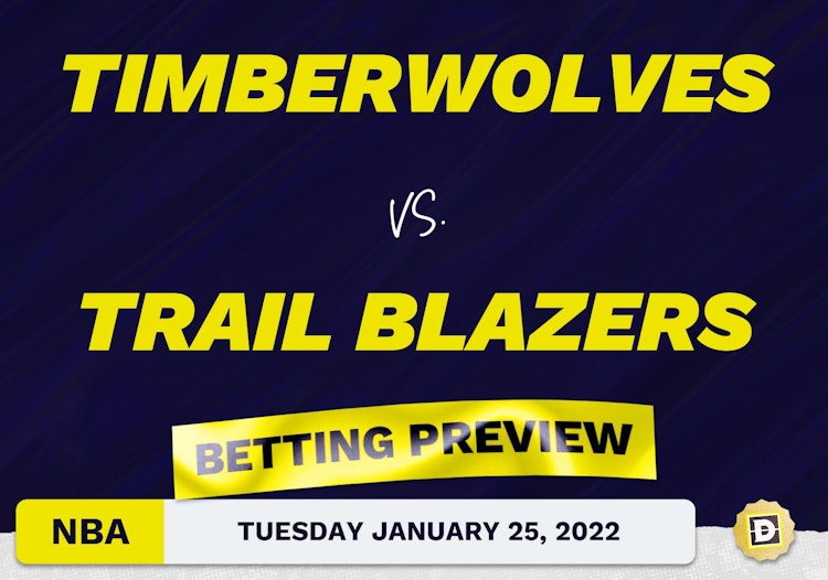 Timberwolves vs. Trail Blazers Predictions and Odds - Jan 25, 2022