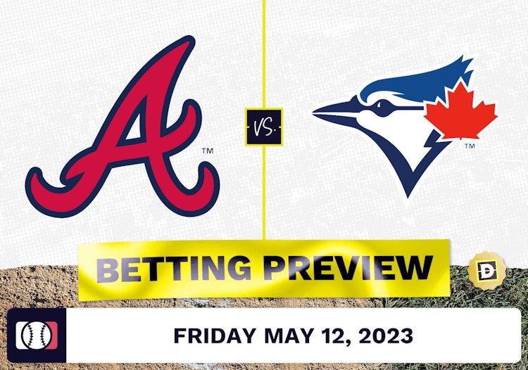 Braves vs. Blue Jays Prediction and Odds - May 12, 2023