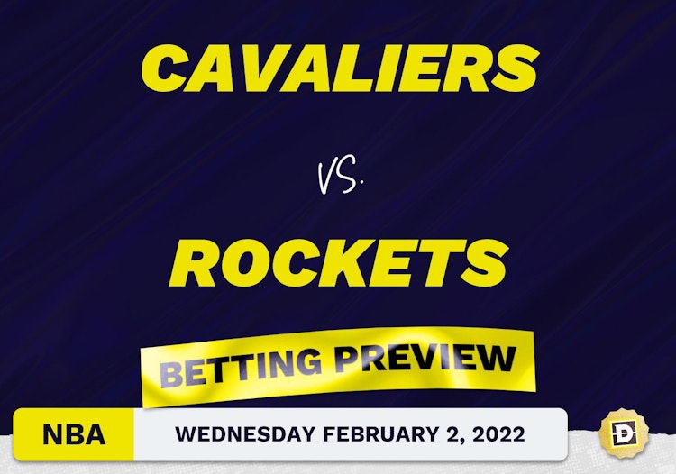 Cavaliers vs. Rockets Predictions and Odds - Feb 2, 2022