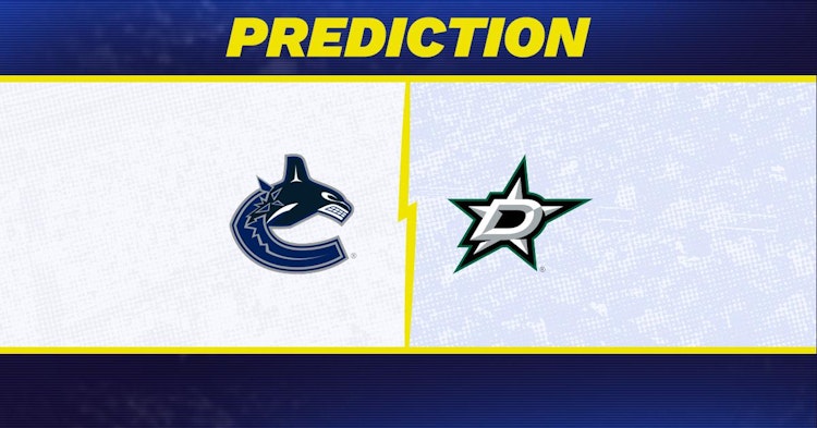 Vancouver Canucks-Dallas Stars Predictions and Game Preview.