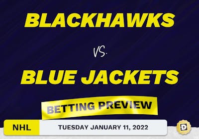 Blackhawks vs. Blue Jackets Predictions and Odds - Jan 11, 2022