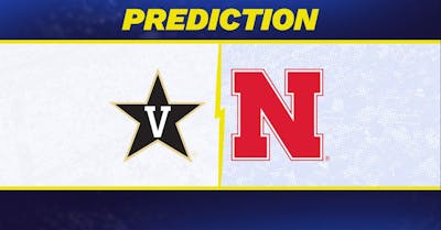 Vanderbilt vs. Nebraska prediction: Vanderbilt favored to win men's March Madness Second Round matchup [3/21/2026]