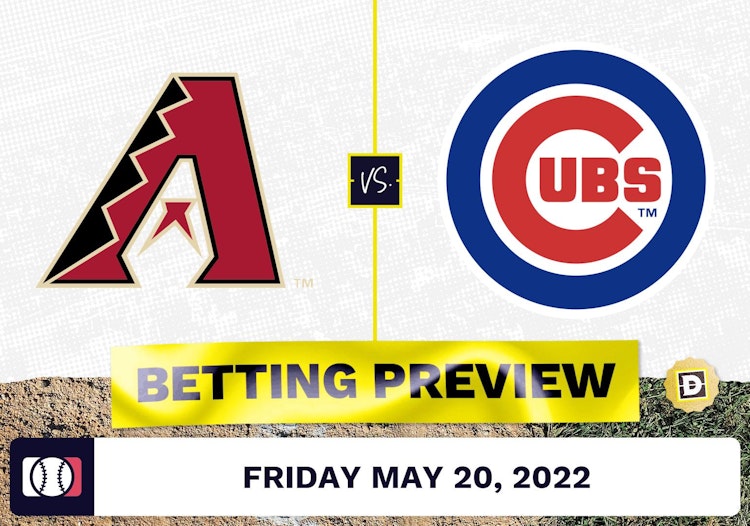 D-Backs vs. Cubs Prediction and Odds - May 20, 2022