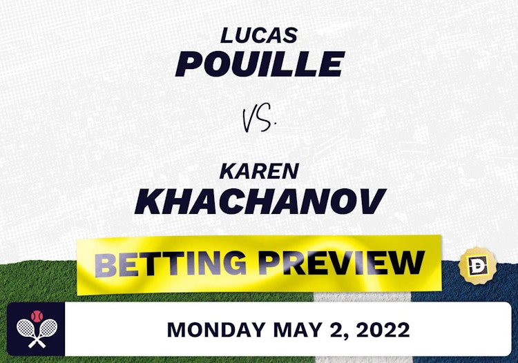 Lucas Pouille vs. Karen Khachanov Predictions - May 2, 2022