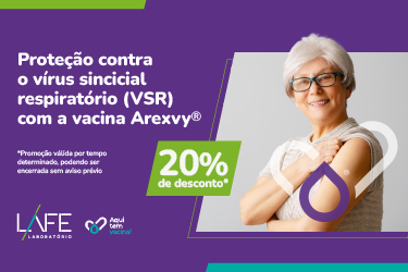 A vacina contra o VSR está disponível na LAFE!