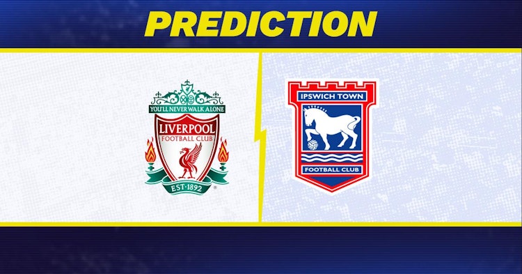 Liverpool-Ipswich Town Predictions and Game Preview.