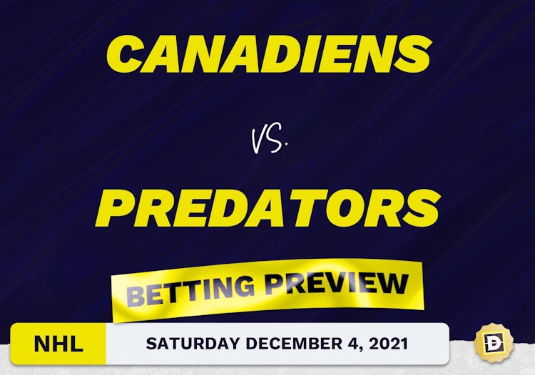 Canadiens vs. Predators Predictions and Odds - Dec 4, 2021