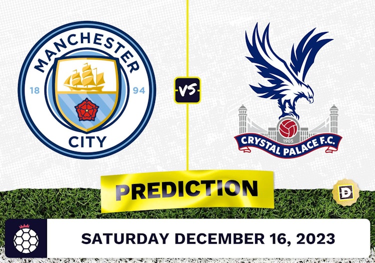 Manchester City vs. Crystal Palace Prediction, Odds, Picks for Premier League Saturday [12/16/2023]