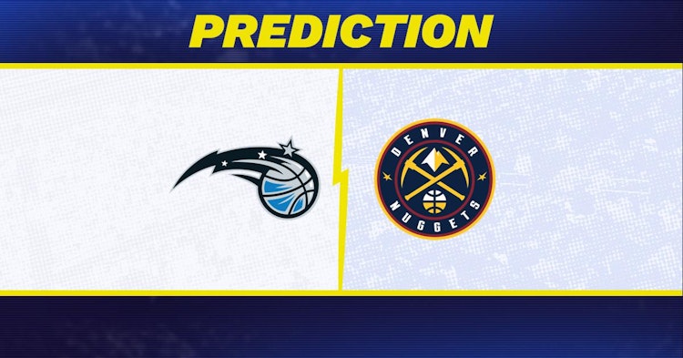 Orlando Magic-Denver Nuggets Predictions and Game Preview.