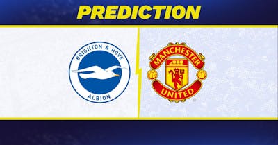 Brighton vs. Manchester United prediction, odds, Premier League picks [5/24/2026]
