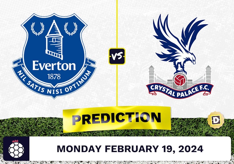 Everton vs. Crystal Palace Prediction, Odds, Premier League Picks [2/19/2024]