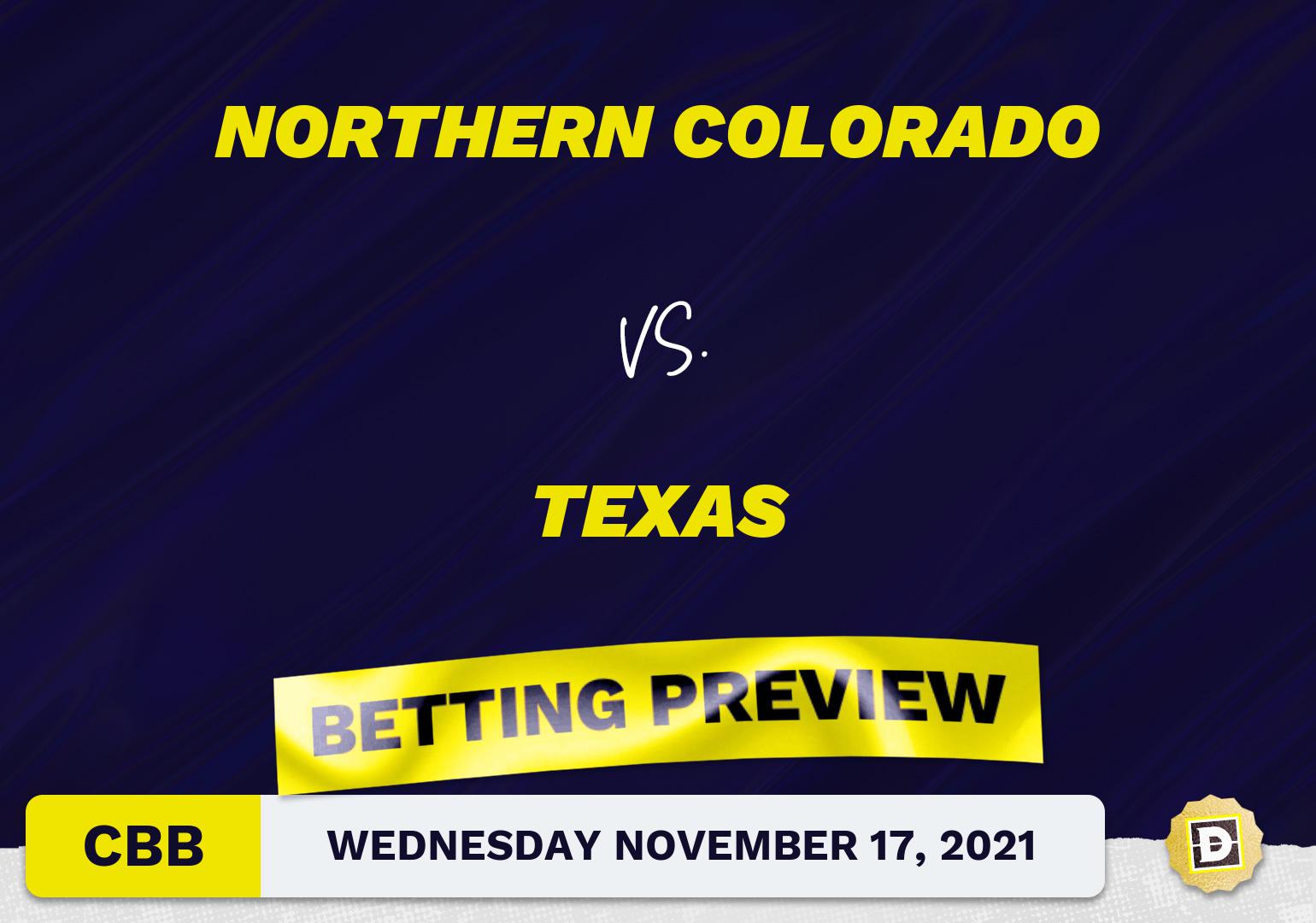 Northern Colorado vs. Texas CBB Predictions and Odds - Nov 17, 2021
