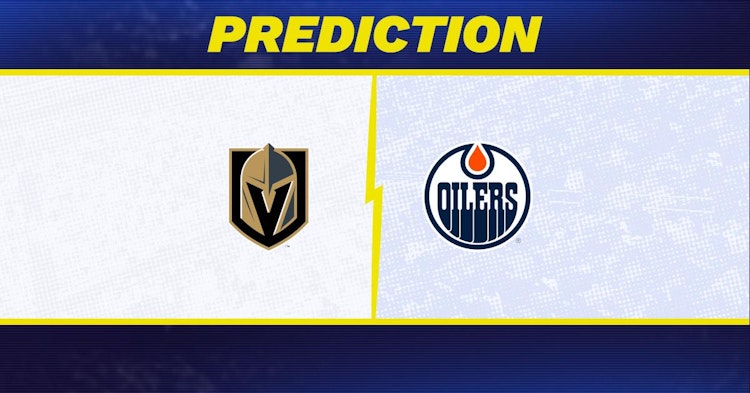 Vegas Golden Knights-Edmonton Oilers Predictions and Game Preview.