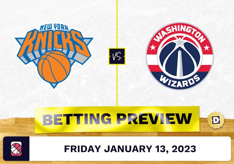 Knicks vs. Wizards Prediction and Odds - Jan 13, 2023