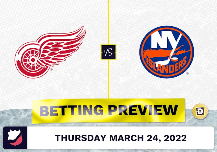 Red Wings vs. Islanders Predictions and Odds - Mar 24, 2022
