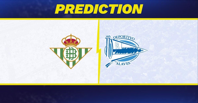 Real Betis-Alaves Predictions and Game Preview.