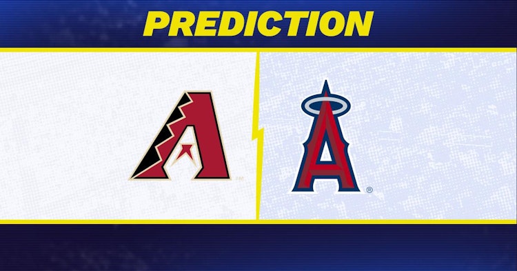 Arizona Diamondbacks-Los Angeles Angels Predictions and Game Preview.
