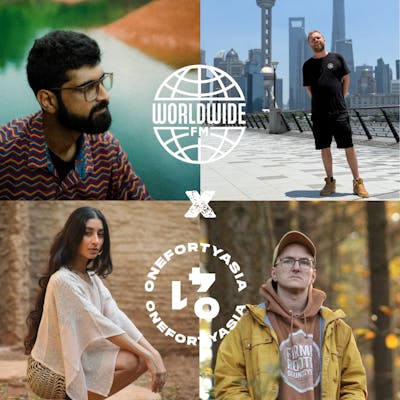 GLOBAL WAV: ONEFORTY ASIA Takeover ft. The Greys, KHXDEEJ, Babban & Mungk