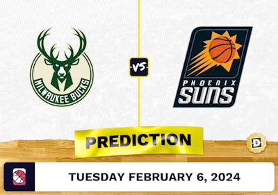 Milwaukee Bucks vs. Phoenix Suns Prediction, Odds, NBA Picks [2/6/2024]