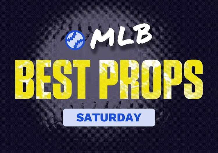 MLB Prop Bets Today: Saturday, April 6, 2024