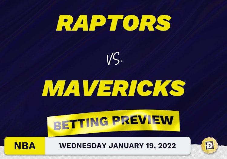 Raptors vs. Mavericks Predictions and Odds - Jan 19, 2022